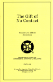 The Gift of No Contact